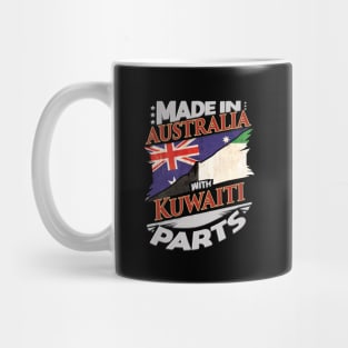 Made In Australia With Kuwaiti Parts - Gift for Kuwaiti From Kuwait Mug